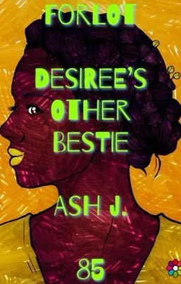 Forlot: Desiree's Other Bestie - Book Hundred-Forty-Six