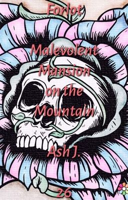 Forlot: Malevolent Mansion on the Mountain - Book Twenty-Six