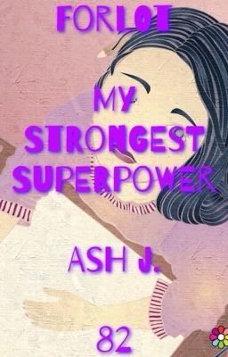 Forlot: My Strongest Superpower - Book Eighty-Two