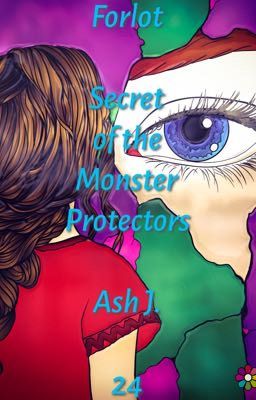 Forlot: Secret of the Monster Protectors - Book Twenty-Four