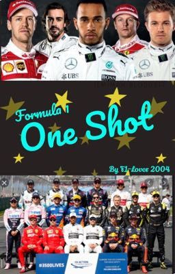 Formula 1- One Shots