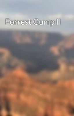 Forrest Gump II