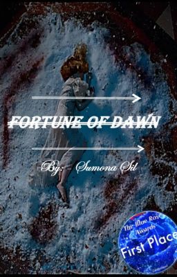 Fortune Of Dawn