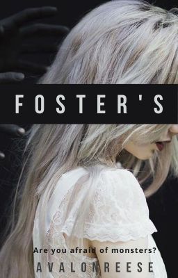 Foster's (Completed) (Book 1)