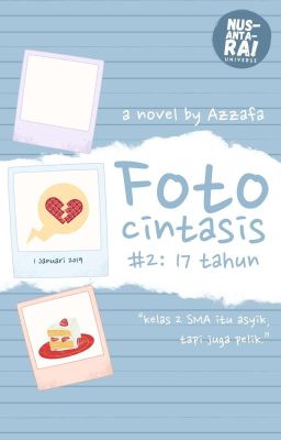 Fotocintasis #2: 17 Tahun [ON HOLD]