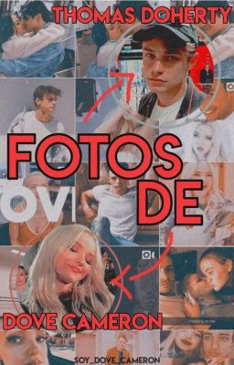 Fotos de Dove Cameron Y Thomas Doherty 