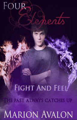 Four Elements Book 2 - Fight and Feel