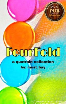 Fourfold (a quatrain collection) ✓