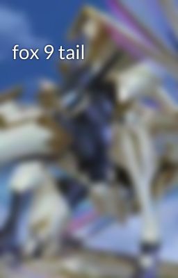 fox 9 tail