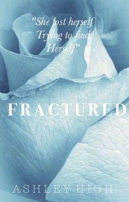 Fractured