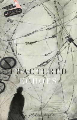 Fractured Echoes