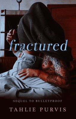 Fractured (ON HOLD)