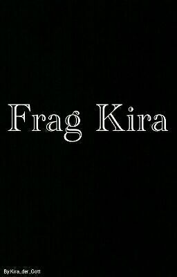 Frag Kira