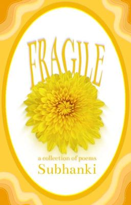 Fragile