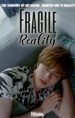 Fragile Reality | Jincentric 