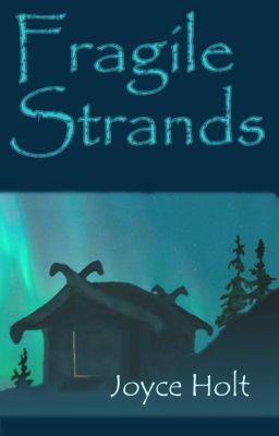 Fragile Strands: one snippet of Norse mythology