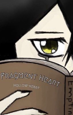 Fragment Heart- Ulquiorra's Backstory