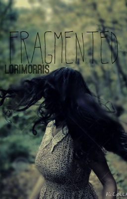 Fragmented (Zombie) [REWRITING]