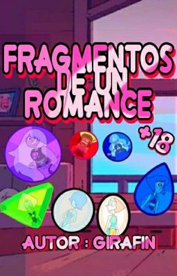 Fragmentos De Un Romance ( Steven Universe ) 