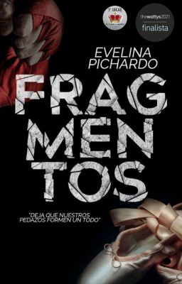 Fragmentos © (Disponible En Físico) [Completa]