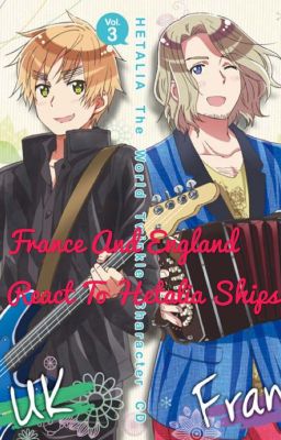 France and England react to Hetalia ships