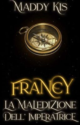 Francy- la maledizione dell'imperatrice 