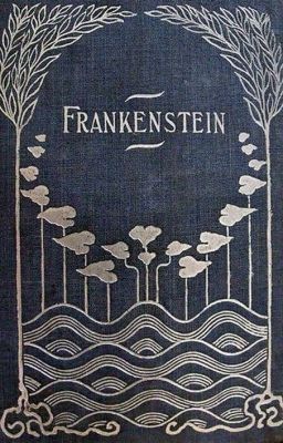 Frankenstein;  or, the Modern Prometheus