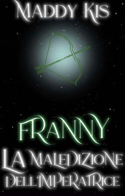 FRANNY-La Maledizione Dell' imperatrice 