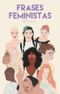 Frases Feministas