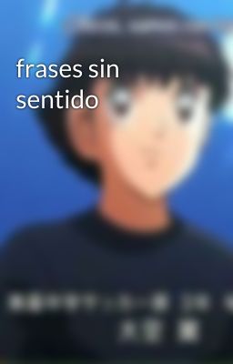 frases sin sentido