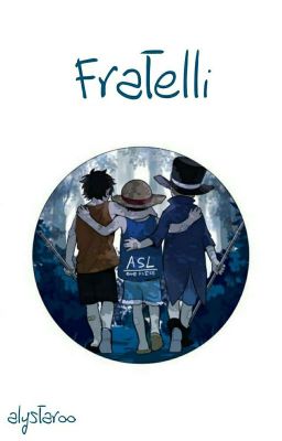 Fratelli || ASL