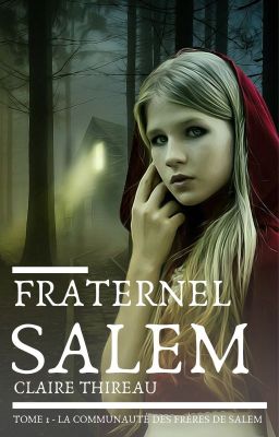 Fraternel Salem - Tome 1