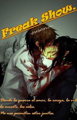 Freak Show (Yaoi) (Saga completa) (En edición)