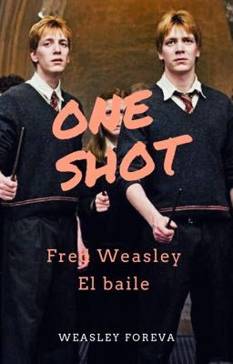 Fred Weasley y tú [One shot] El baile 