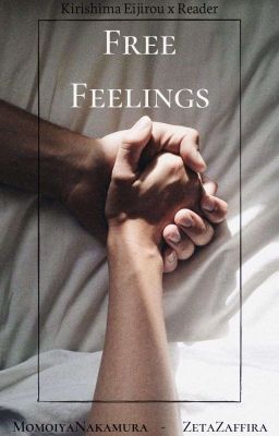 Free Feelings [Kirishima Eijirou X Reader] - LEMON