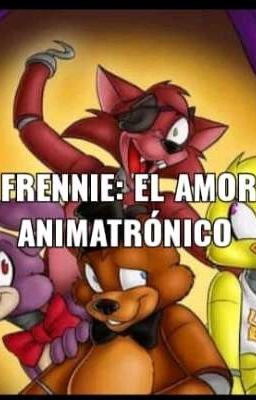 Frennie: El amor animatrónico 