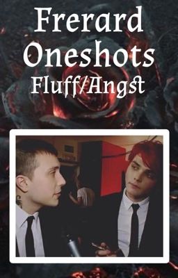 Frerard Oneshots 🥀