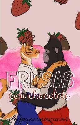 🍓🍫 Fresas con chocolate 🍫🍓 Jhonny x Ryan 2do libro 