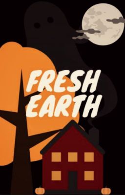 Fresh Earth