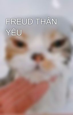 FREUD THÂN YÊU