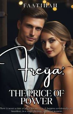 Freya: The Price of power