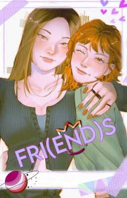 FRI(END)S || KENHINA FEM 