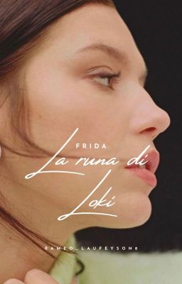 Frida - La runa di Loki ✔️