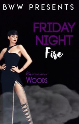 Friday Night Fire