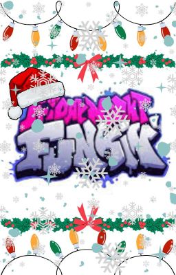 Friday Night Funkin:A salvar la navidad se ha dicho [One-Shot]