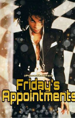 Friday's Appointments· Prince Rogers Nelson 