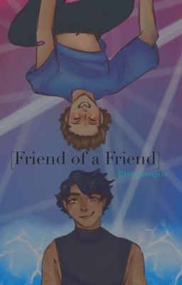 [Friend of a Friend] PJO x Marvel