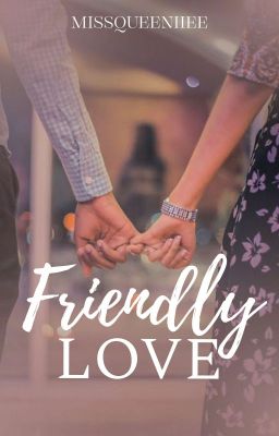 Friendly Love [Novella Version]