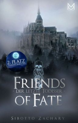 FRIENDS OF FATE - Der letzte Todesser