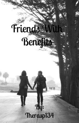 Friends with benefits 